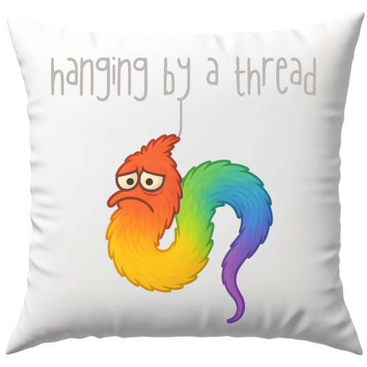 Hanging By A Thread Worm Meme Deko Kissen
