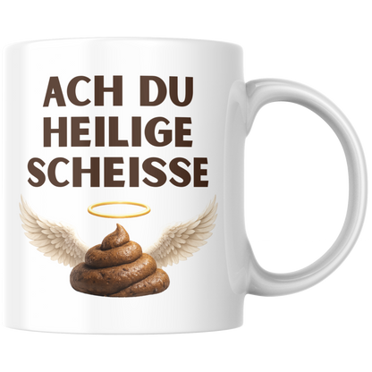 Ach Du Heilige Scheiße Wortspiel Kaffee Tasse