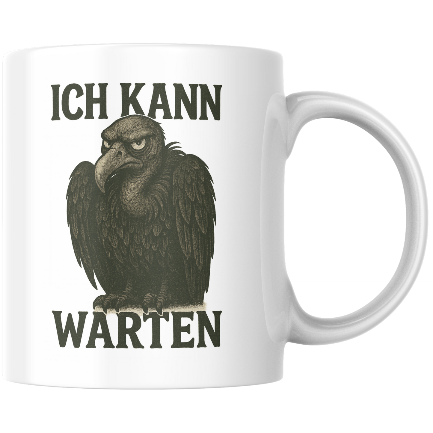 Ich Kann Warten Geier Kaffee Tasse