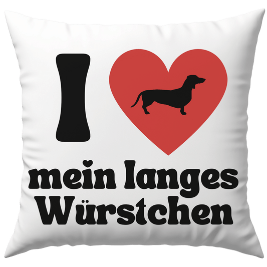 I Love Heart Mein Langes Würstchen Dackel Deko Kissen