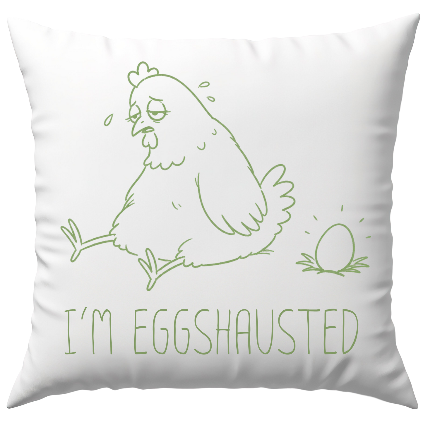 I'm Eggshausted Wortspiel Deko Kissen