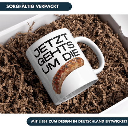 Jetzt Gehts Um Die Wurst Sprichwort Kaffee Tasse