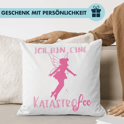 Ich Bin Eine Katastrofee Fee Wortspiel Deko Kissen