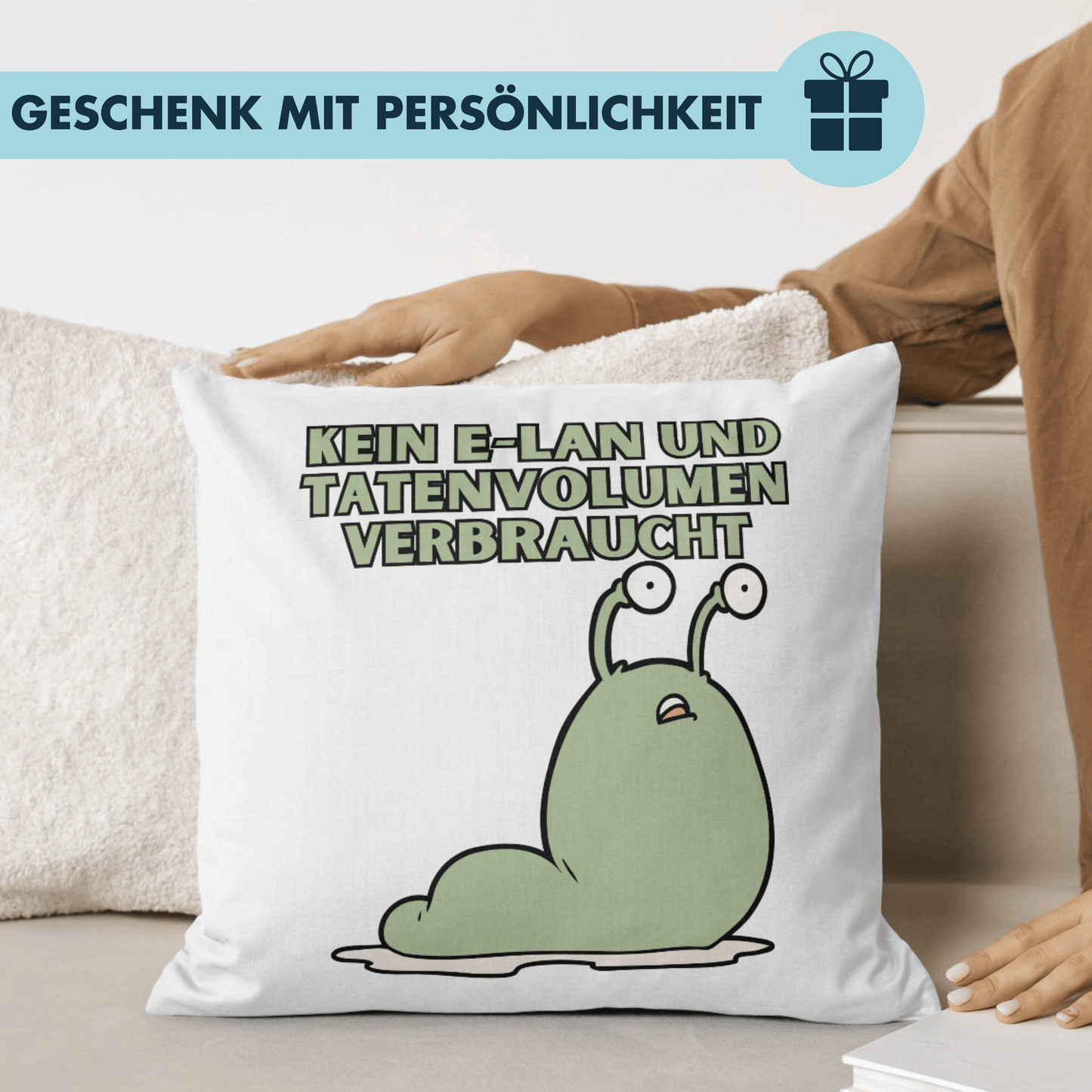 Kein E-LAN Und Tatenvolumen Verbraucht Wortwitz Deko Kissen