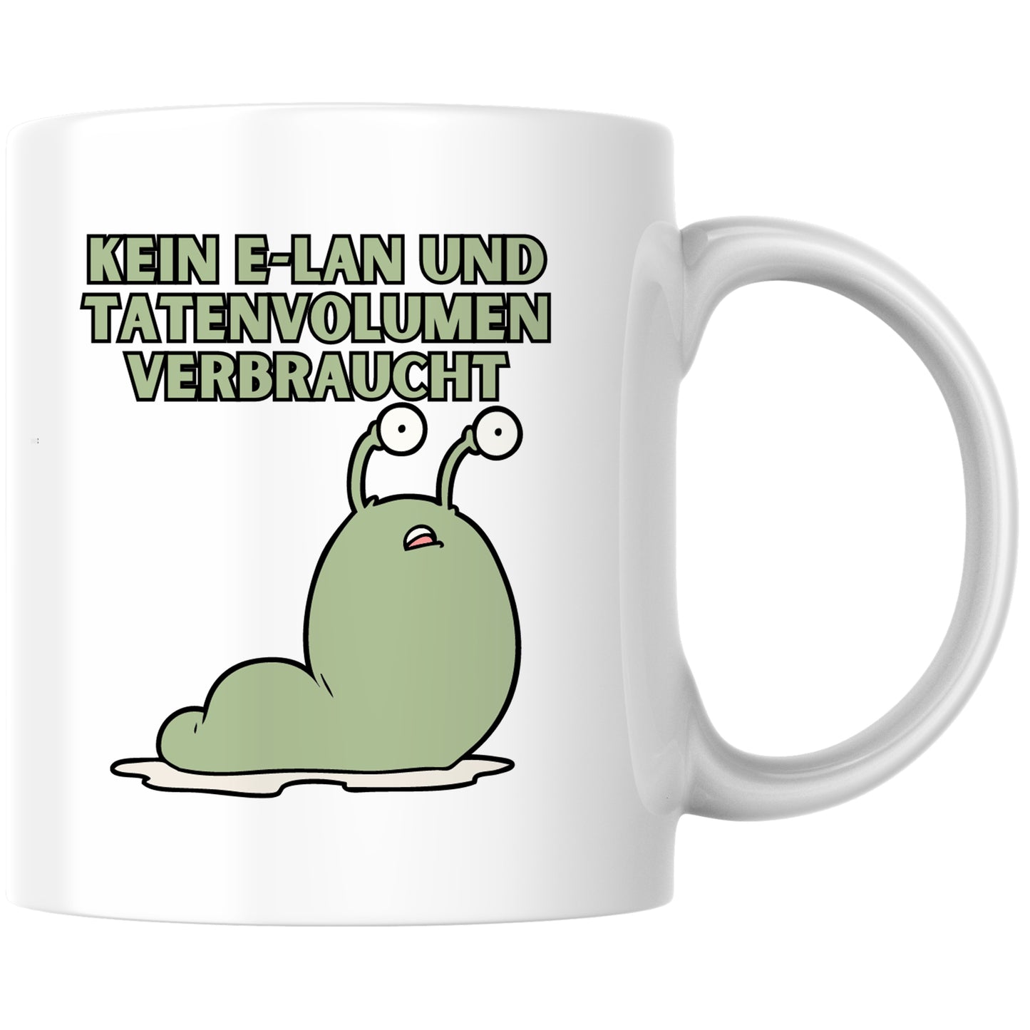 Kein E-Lan Und Tatenvolumen Verbraucht Wortspiel Kaffee Tasse