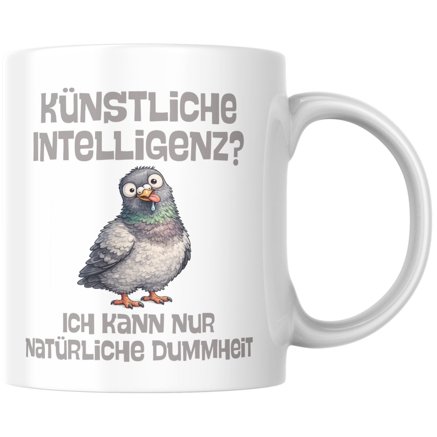 Künstliche Intelligenz? Ich Kann Nur Natürliche Dummheit Kaffee Tasse