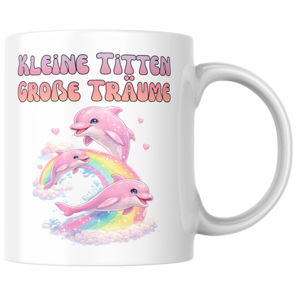 Kleine Titten Große Träume Kaffee Tasse