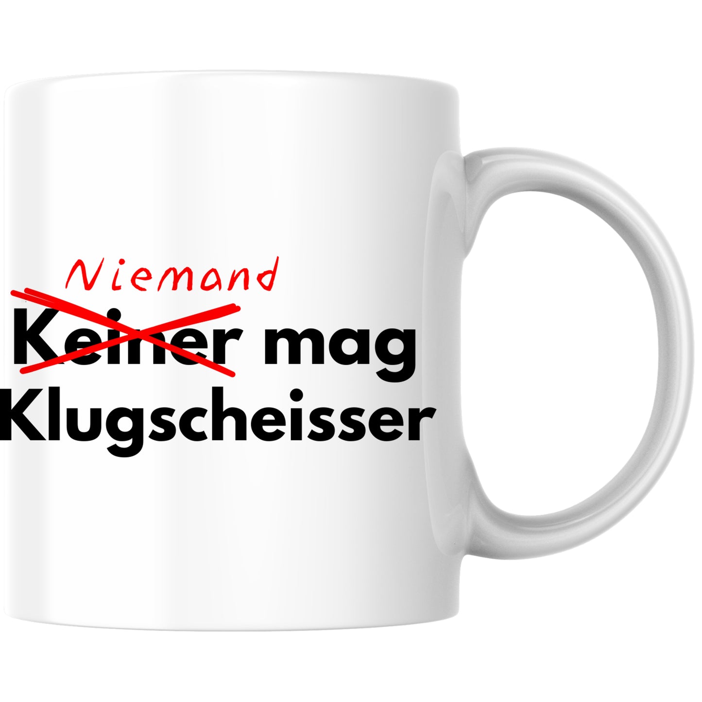 Niemand Mag Klugscheisser Korrektur Kaffee Tasse