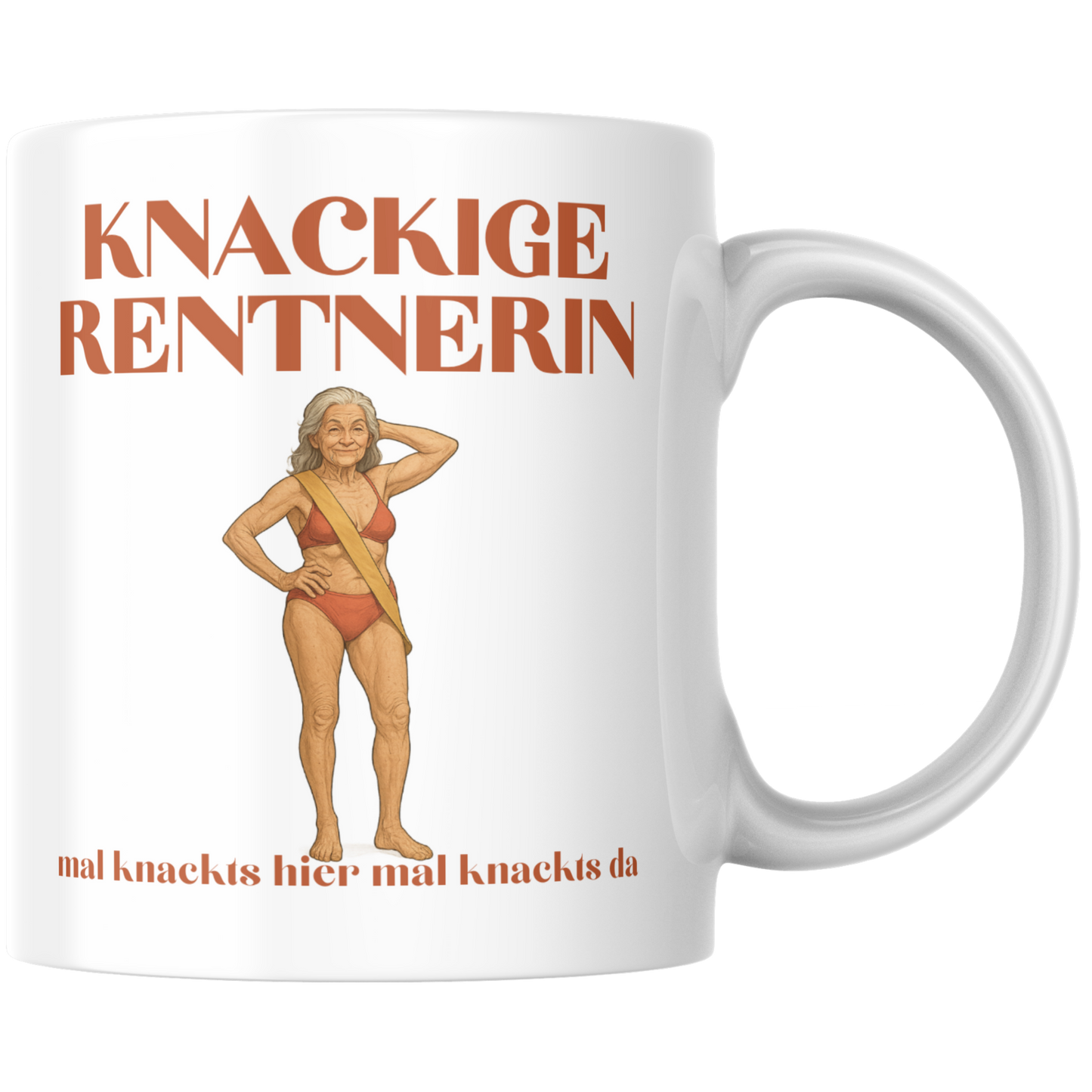 Knackige Rentnerin Mal Knackts Hier Mal Knackts Da Kaffee Tasse
