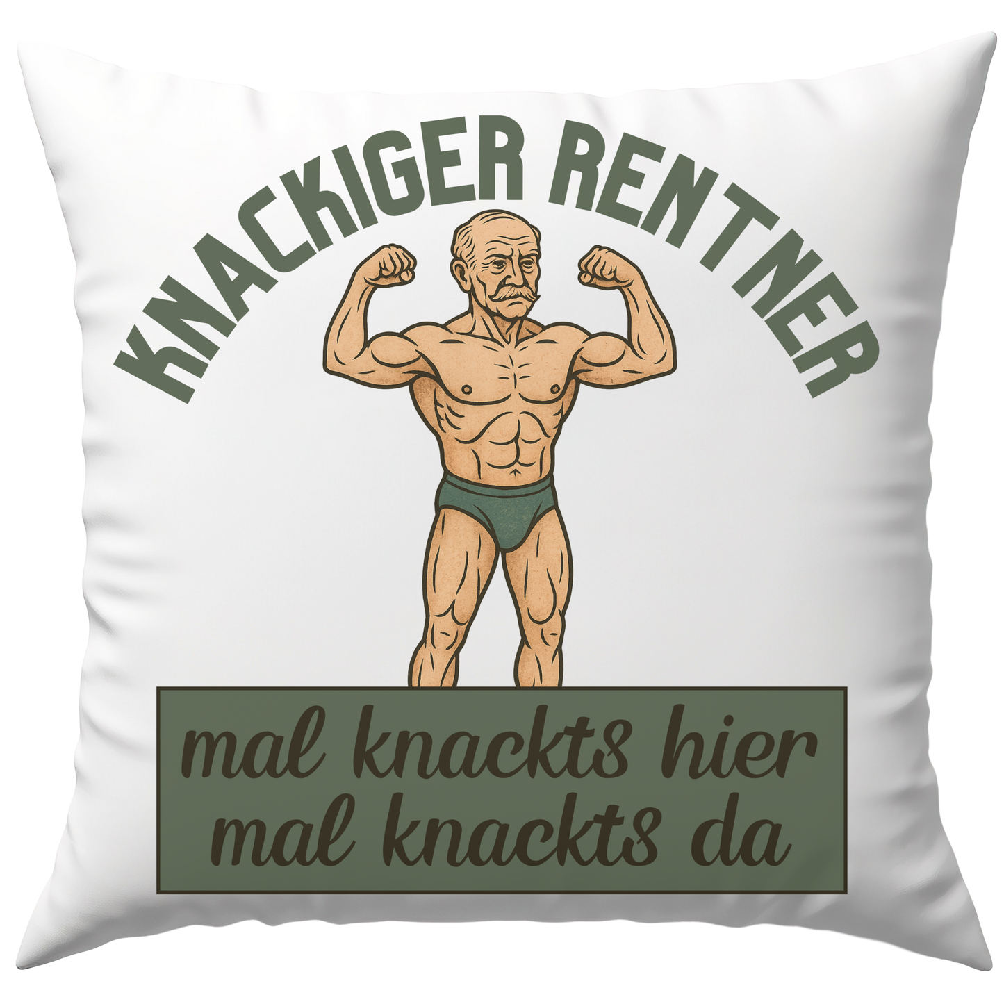 Knackiger Rentner Mal Knackts Hier Mal Knackts Da Deko Kissen
