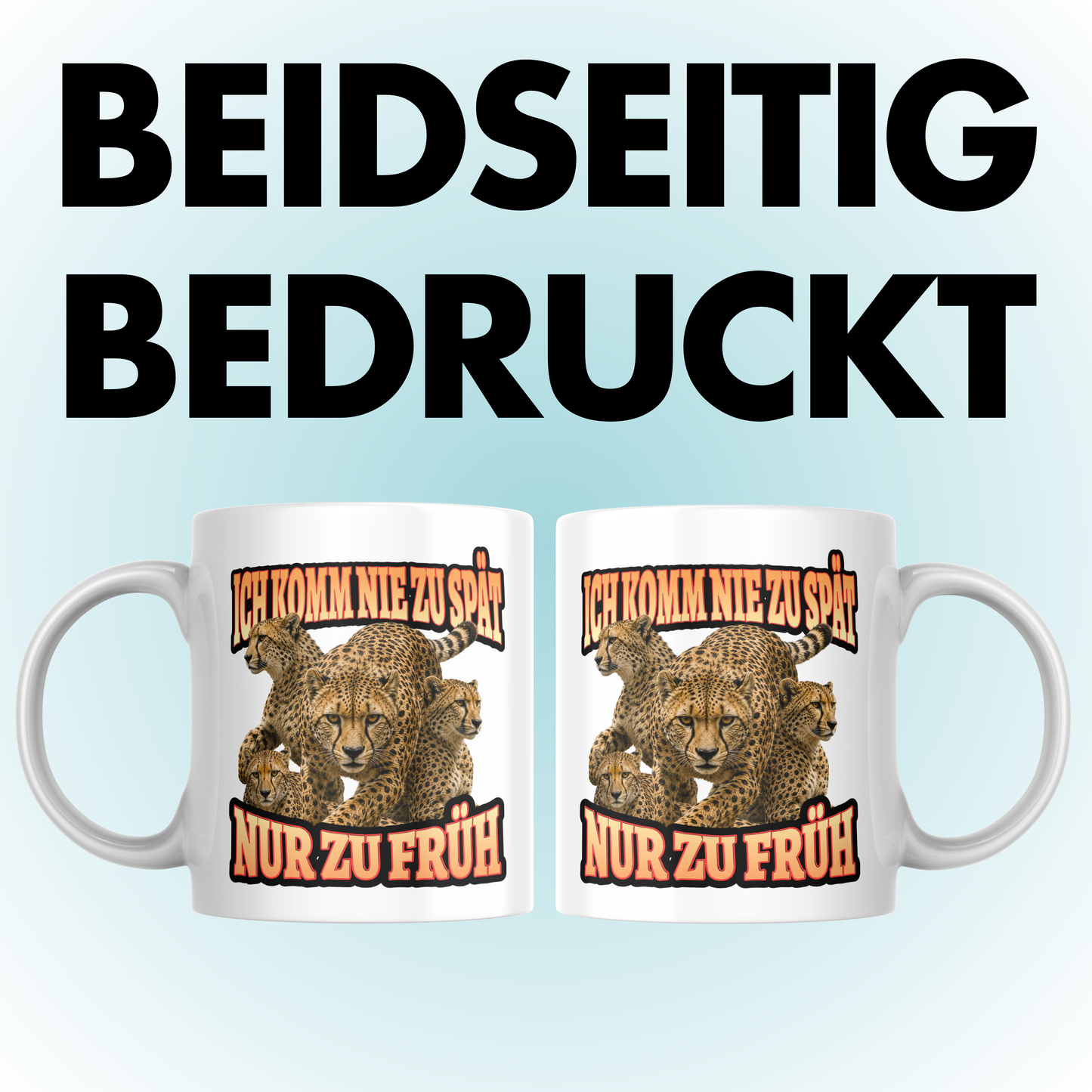 Ich Komm Nie Zu Spät Nur Zu Früh Kaffee Tasse