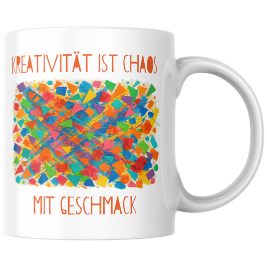Kreativität Ist Chaos Mit Geschmack Kaffee Tasse