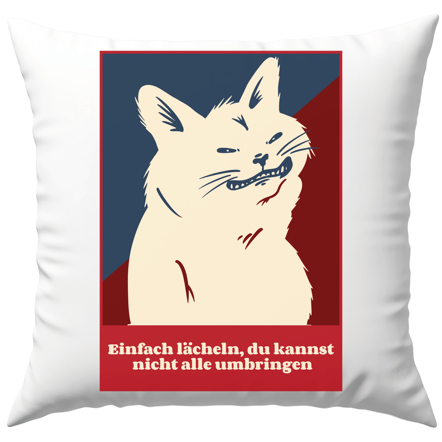 Einfach Lächeln Du Kannst Nicht Alle Umbringen Katze Deko Kissen