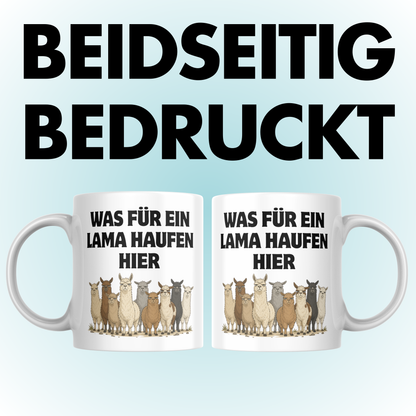 Was Für Ein Lama Haufen Hier Wortspiel Kaffee Tasse