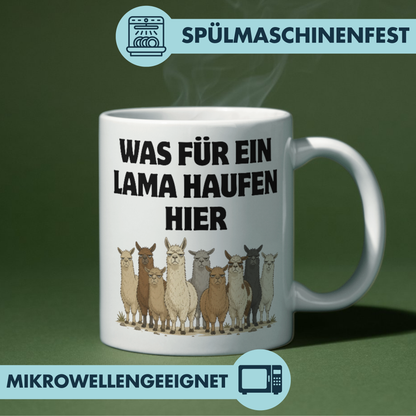 Was Für Ein Lama Haufen Hier Wortspiel Kaffee Tasse