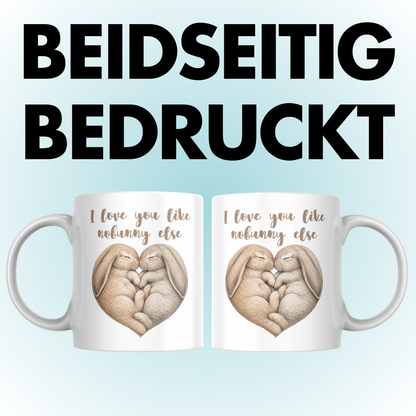 I Love You Like Nobunny Else Liebe Kaffee Tasse
