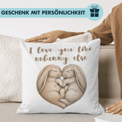 I Love You Like Nobunny Else Liebe Deko Kissen