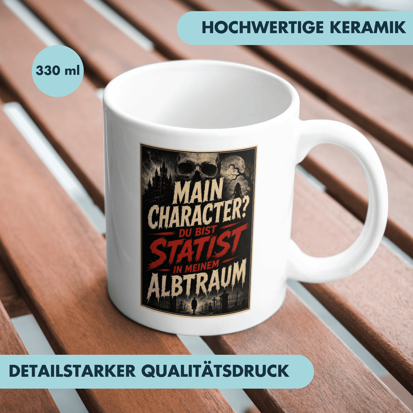 Main Charakter? Du Bist Statist In Meinem Albtraum Kaffee Tasse