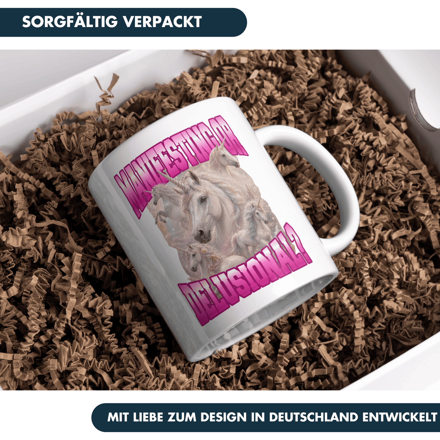 Manifesting Or Delusional? Einhorn Kaffee Tasse