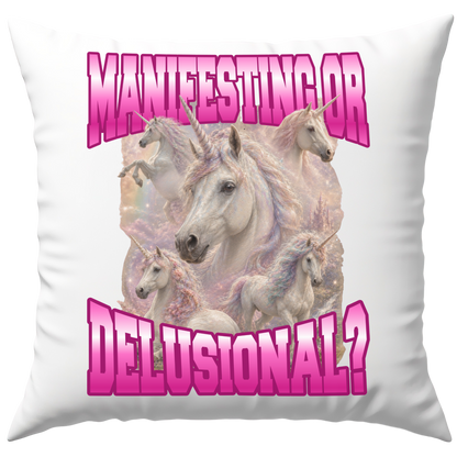 Manifesting Or Delusional? Einhorn Deko Kissen