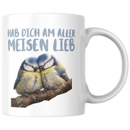 Hab Dich Am Aller Meisen Lieb Liebe Kaffee Tasse