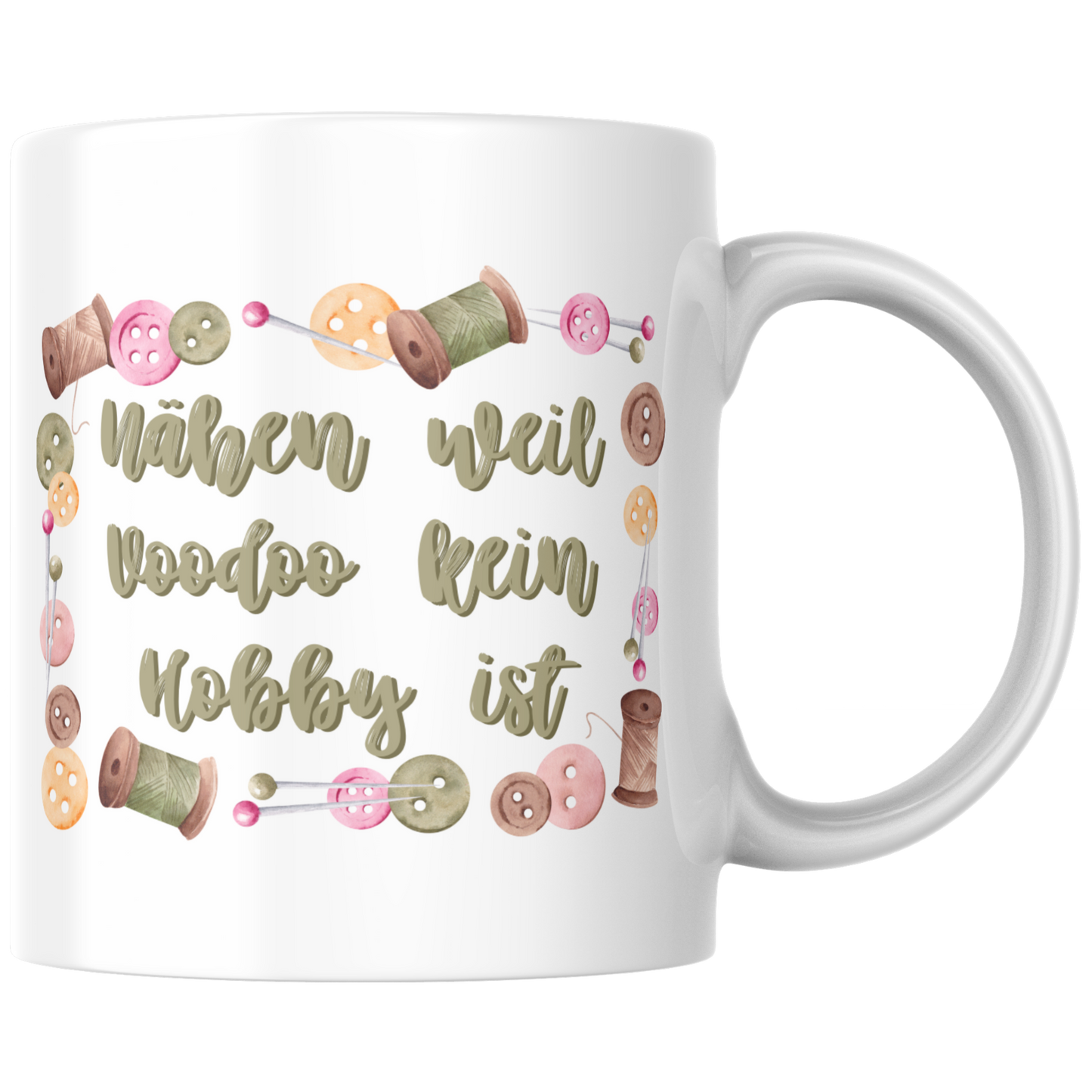 Nähen Weil Voodoo Kein Hobby Ist Näherin Kaffee Tasse