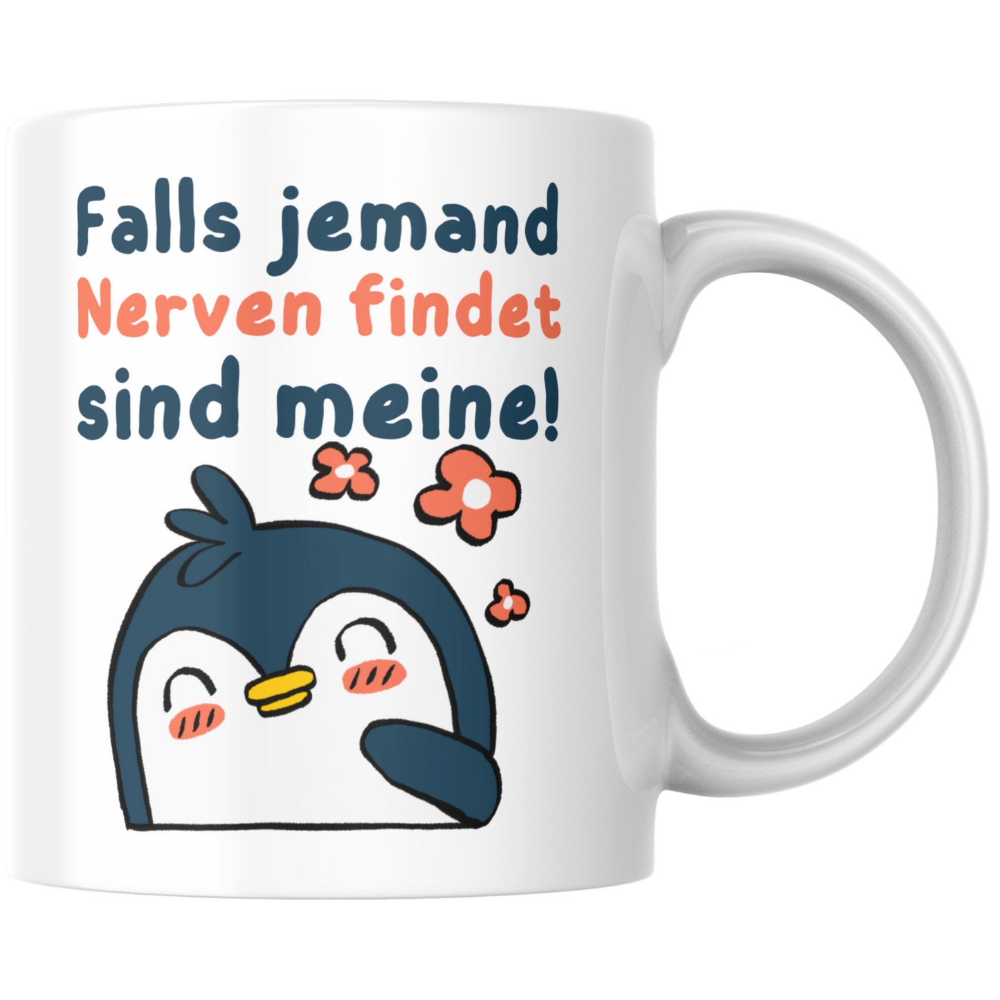 Falls Jemand Nerven Findet Sind Meine Pinguin Arbeit Kaffee Tasse