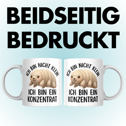 Ich Bin Nicht Klein Ich Bin Ein Konzentrat Kaffee Tasse