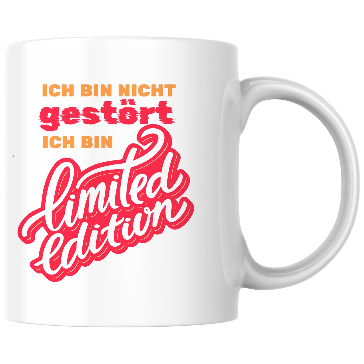 Ich Bin Nicht Gestört Ich Bin Limited Edition Kaffee Tasse