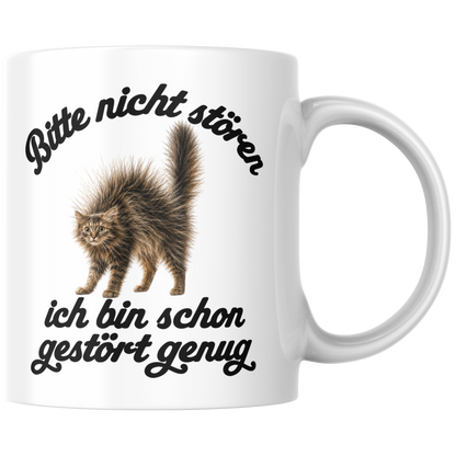 Bitte Nicht Stören Ich Bin Schon Gestört Genug Kaffee Tasse
