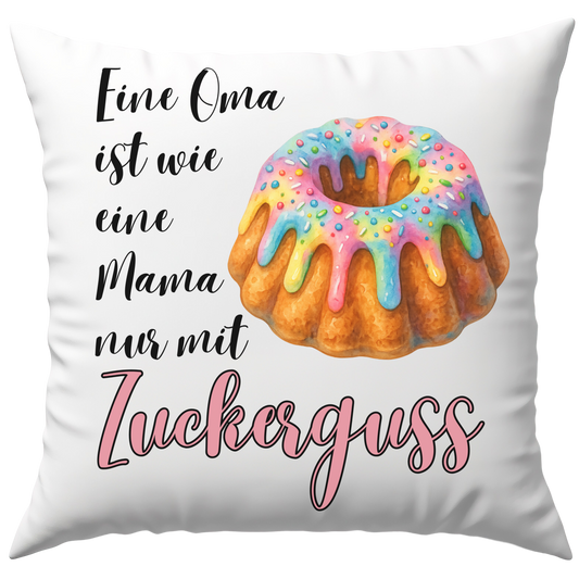Eine Oma Ist Wie Eine Mama Nur Mit Zuckerguss Deko Kissen
