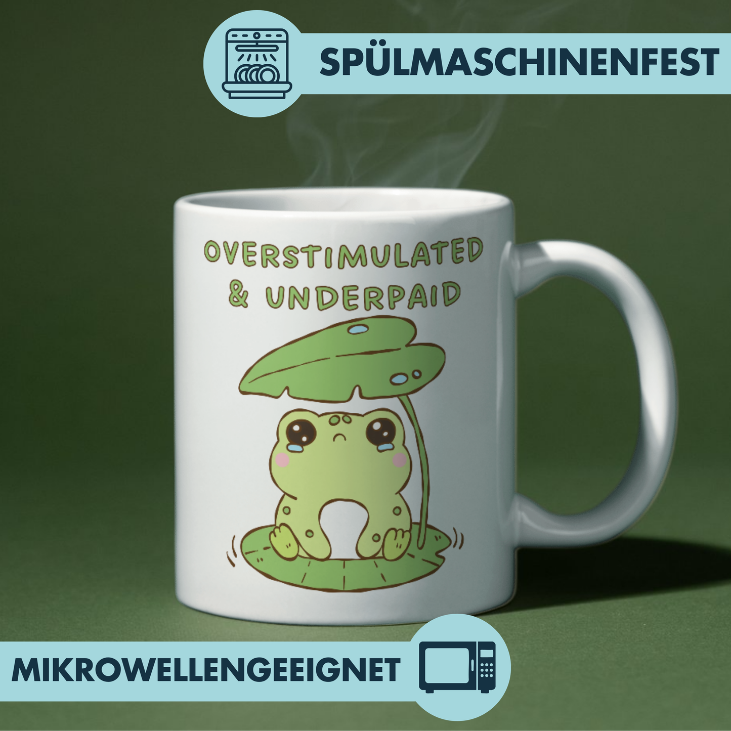 Overstimulated And Underpaid Frosch Kaffee Tasse