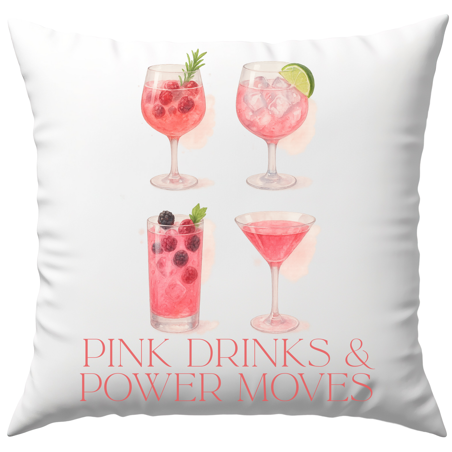 Pink Drinks & Power Moves Cocktails Deko Kissen