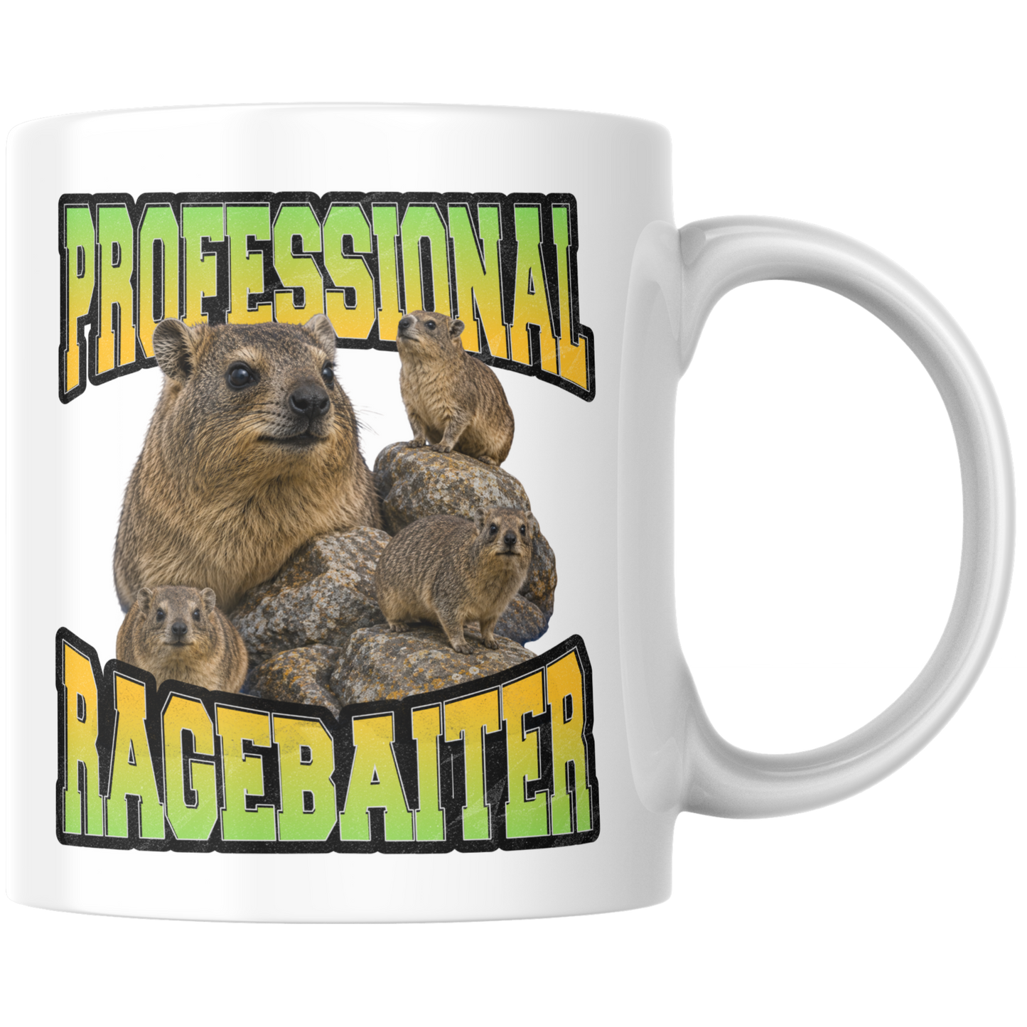 Professional Ragebaiter Hyrax Kaffee Tasse