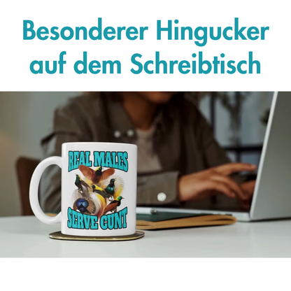 Real Males Serve Cunt Paradiesvogel Kaffee Tasse