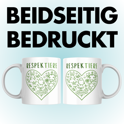 Respektiere Tiere Vegan Kaffee Tasse