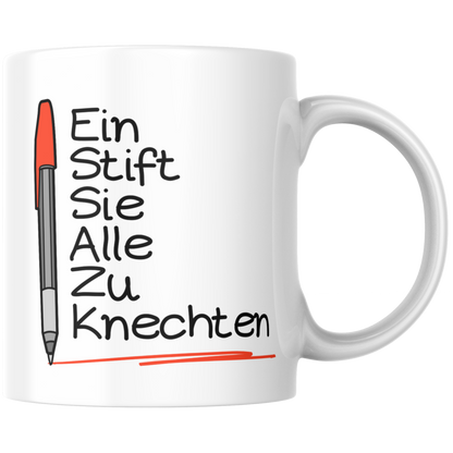 Rotstift Ein Stift Sie Alle Zu Knechten Lehrer Lehrerin Kaffee Tasse