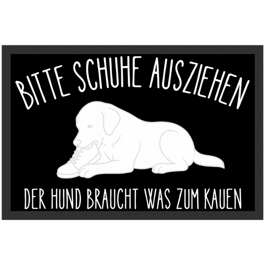 Bitte Schuhe Ausziehen Der Hund Braucht Was Zum Kauen Fußmatte