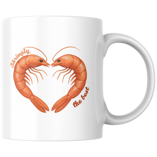 Shrimply The Best Shrimp Herz Kaffee Tasse