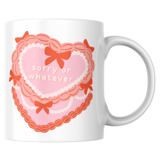Sorry Or Whatever Kuchen Herz Kaffee Tasse