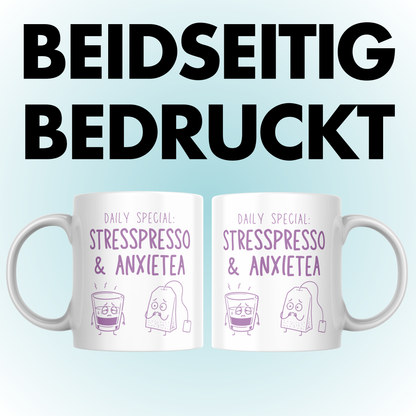 Daily Special Stresspresso And Anxietea Kaffee Tasse