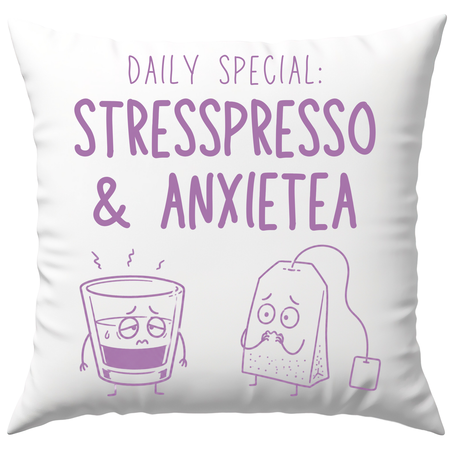 Daily Special Stresspresso And Anxietea Deko Kissen