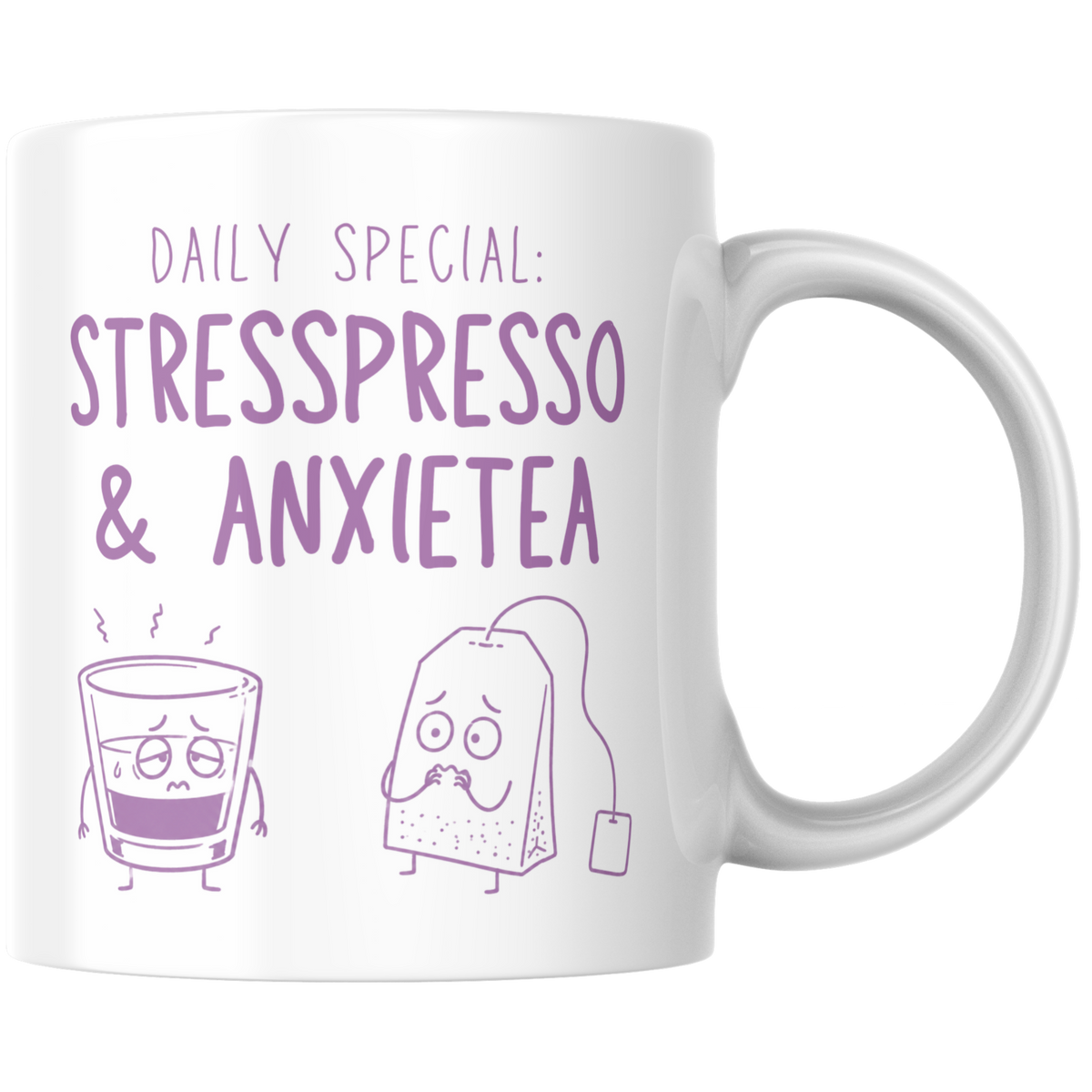 Daily Special Stresspresso And Anxietea Kaffee Tasse