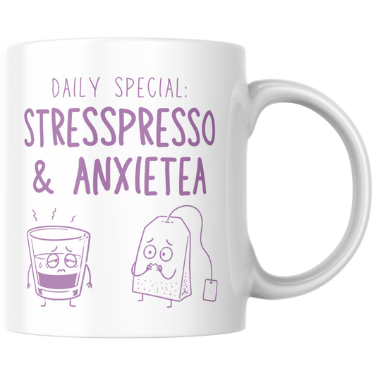 Daily Special Stresspresso And Anxietea Kaffee Tasse