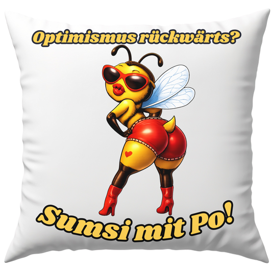 Optimismus Rückwärts? Sumsi Mit Po Biene Deko Kissen