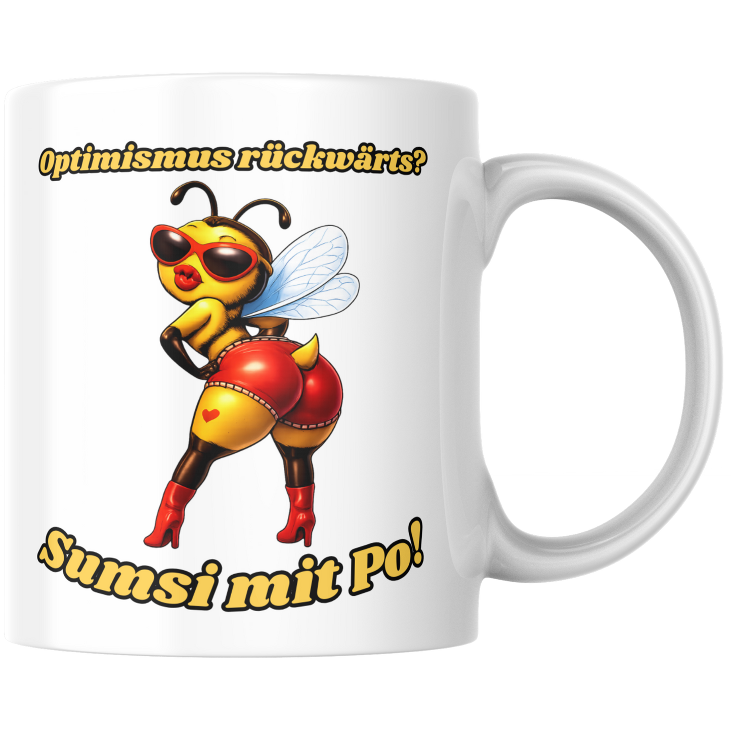 Optimismus Rückwärts? Sumsi Mit Po Biene Kaffee Tasse