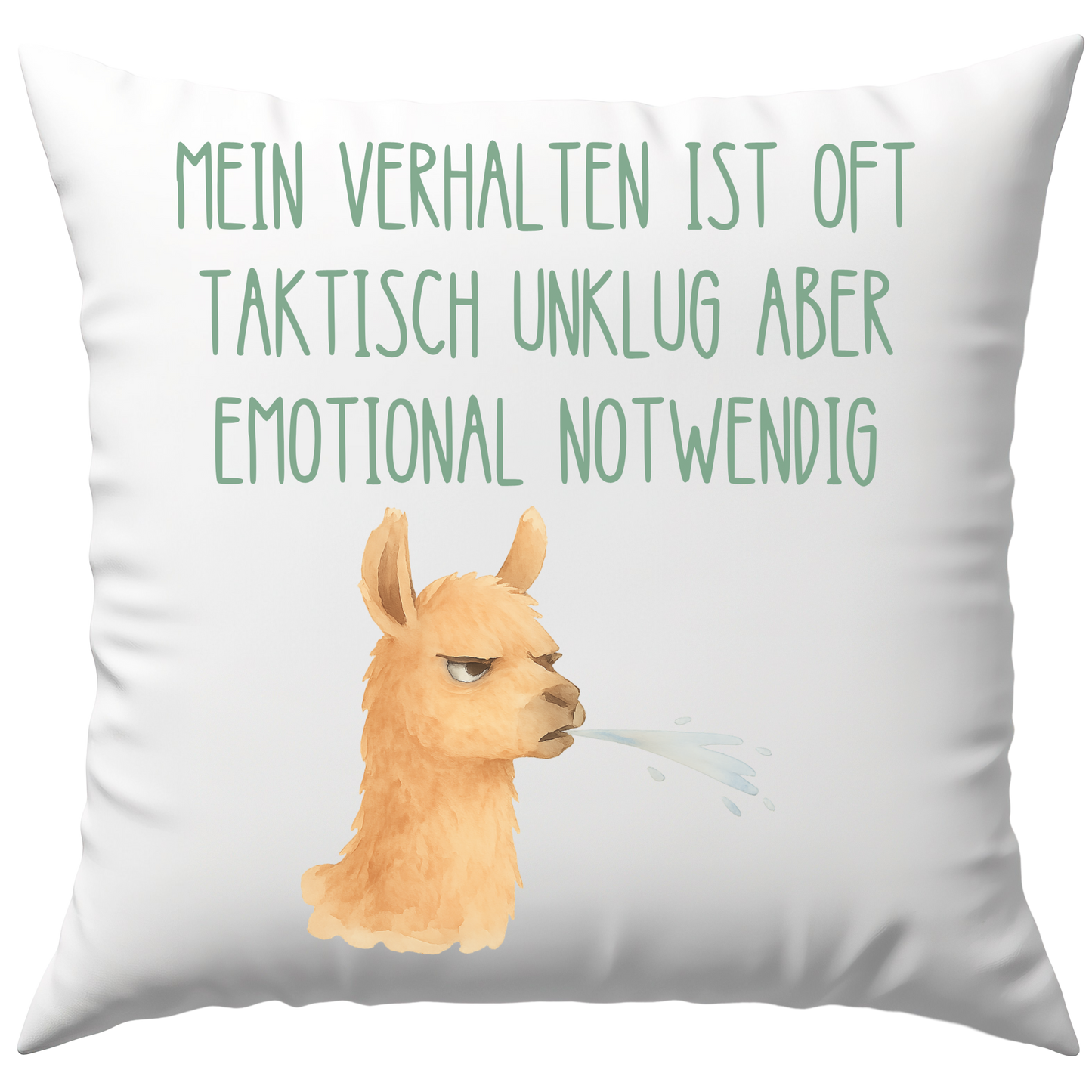 Mein Verhalten Ist Oft Taktisch Unklug Aber Emotional Notwendig Lama Deko Kissen