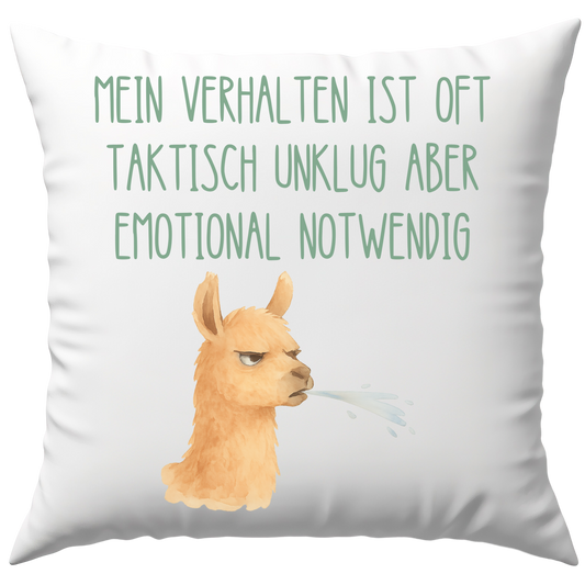Mein Verhalten Ist Oft Taktisch Unklug Aber Emotional Notwendig Lama Deko Kissen