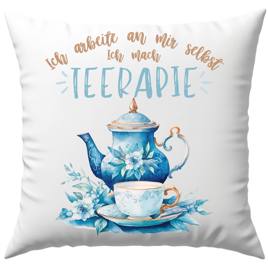 Ich Arbeite An Mir Selbst Ich Mach Teerapie Therapie Deko Kissen