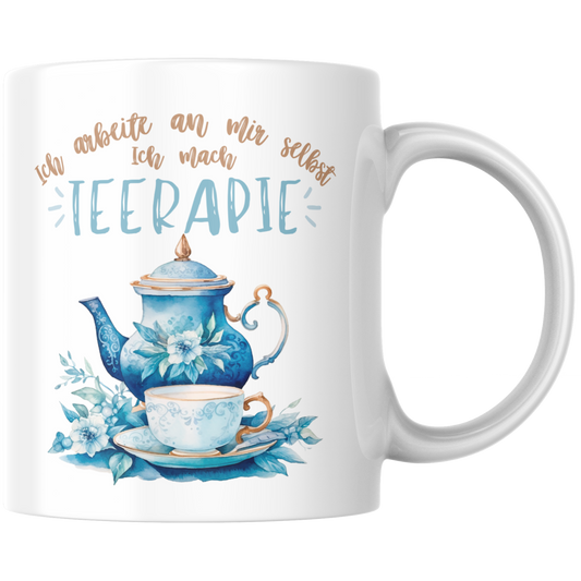 Ich Arbeite An Mir Selbst Ich Mach Teerapie Therapie Tasse